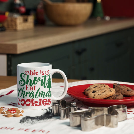 Life Is Short, Eat Christmas Cookies-Ceramic Christmas Coffee Mug