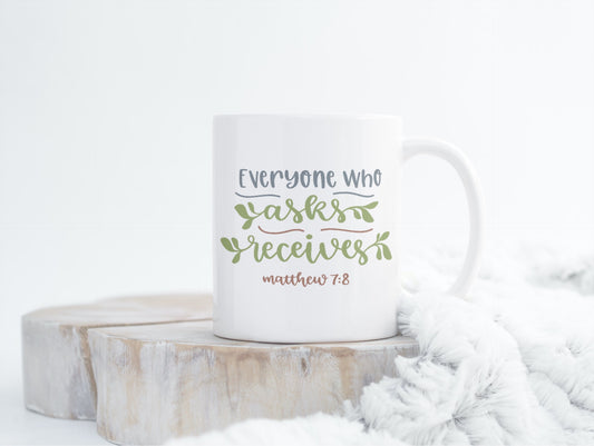Matthew 7:8-Ceramic Scripture Verse Mug