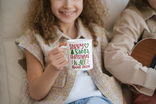 Sorry Santa, Christmas Is All About Jesus-Ceramic Christmas Coffee Mug